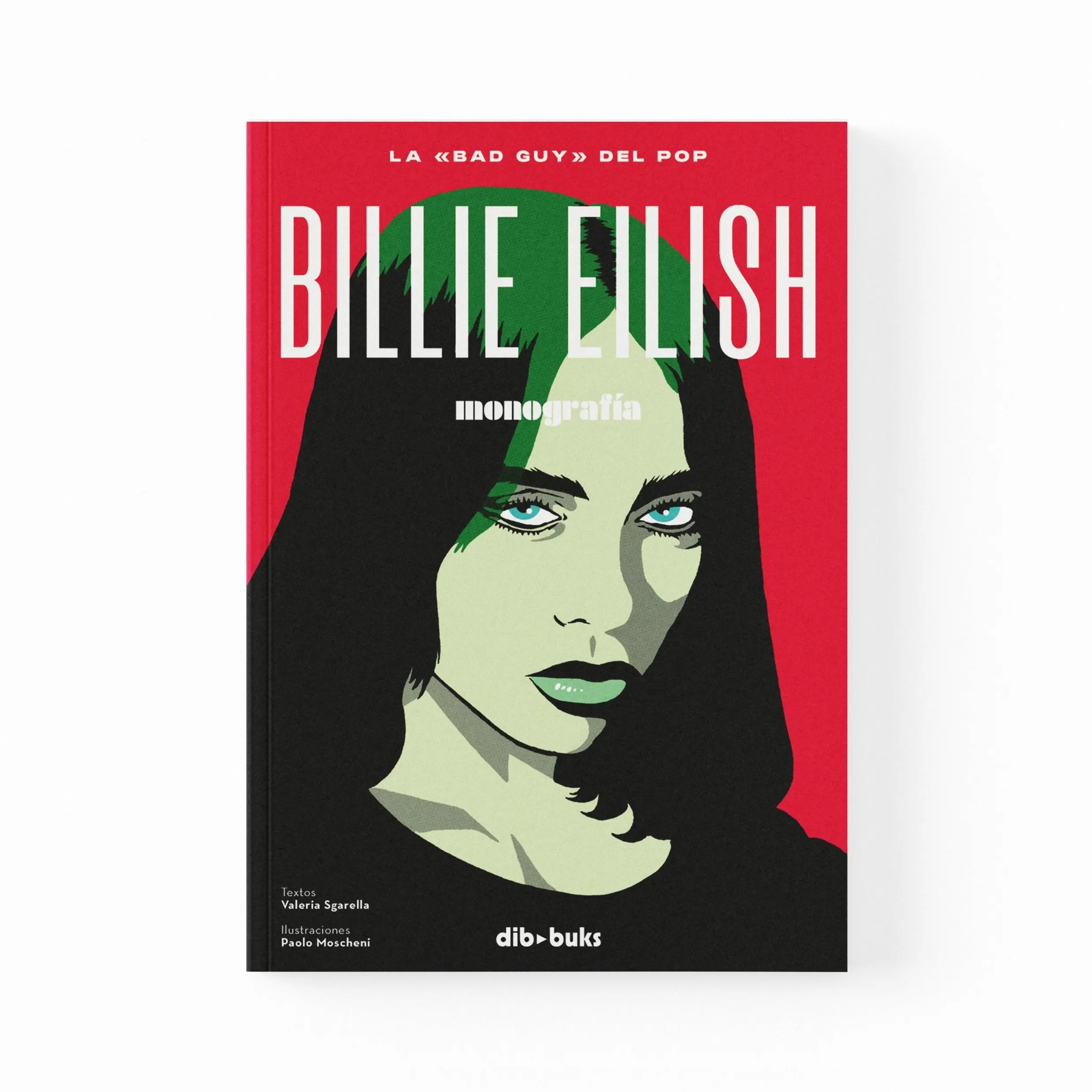Billie Eilish monografía la bad guy del pop – Plastic Books