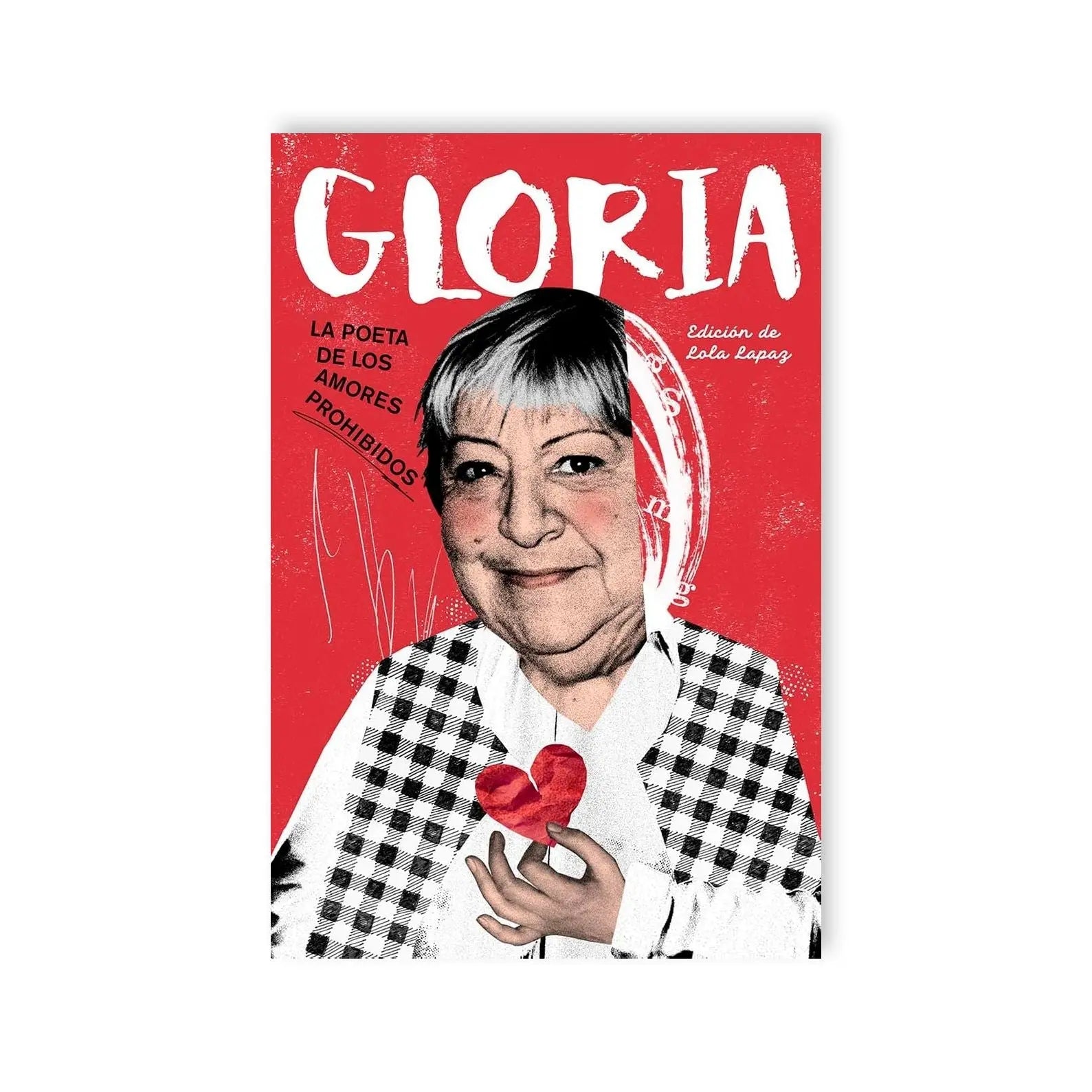 Gloria La Poeta De Los Amores Prohibidos – Plastic Books