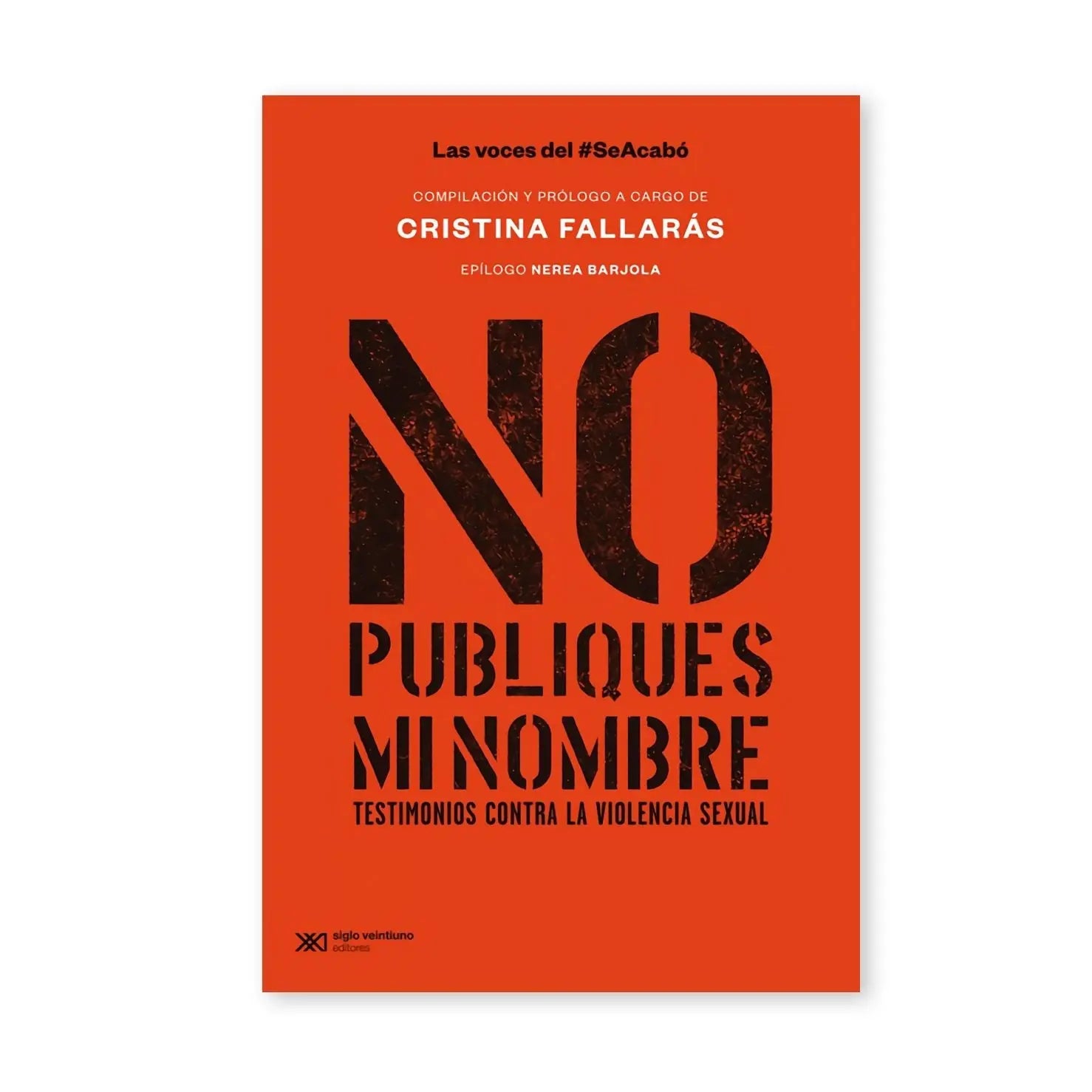 No publiques mi nombre testimonios contra la violencia sexual – Plastic Books